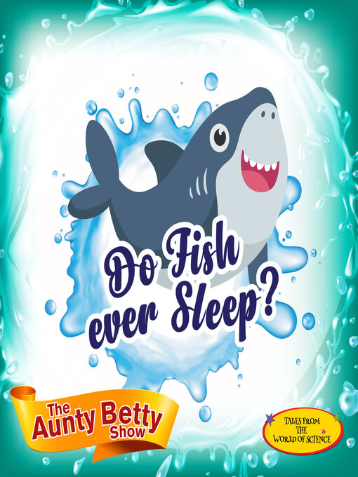 Title details for Do fish ever sleep? by Curadio Media - Available